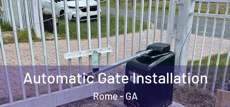  Automatic Gate Installation Rome - GA