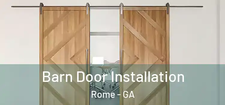 Barn Door Installation Rome - GA