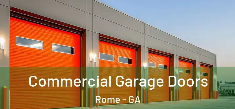  Commercial Garage Doors Rome - GA