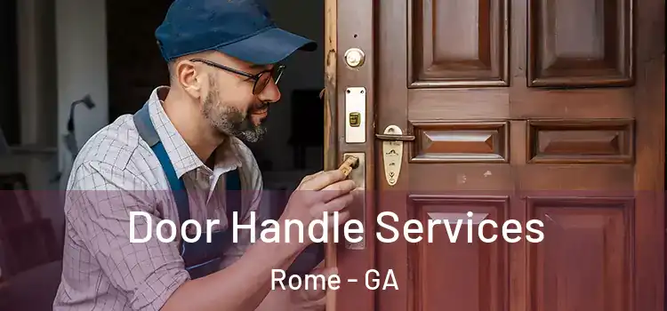 Door Handle Services Rome - GA