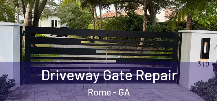 Driveway Gate Repair Rome - GA