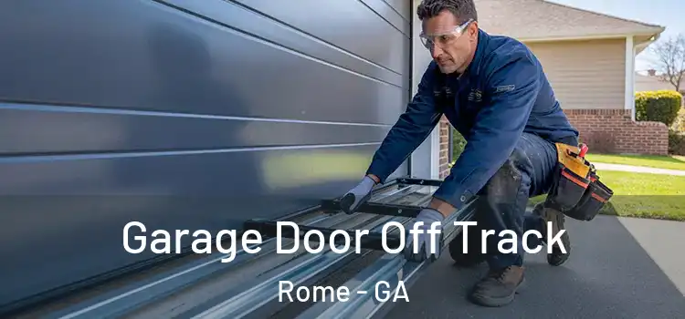  Garage Door Off Track Rome - GA