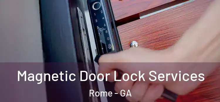  Magnetic Door Lock Services Rome - GA