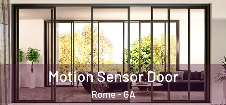 Motion Sensor Door Rome - GA